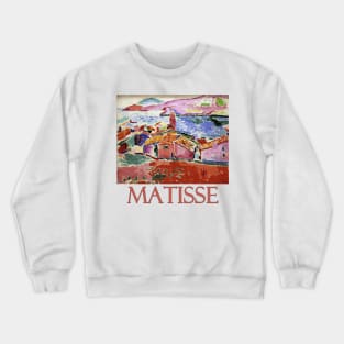 View of Collioure (1905) by Henri Matisse Crewneck Sweatshirt